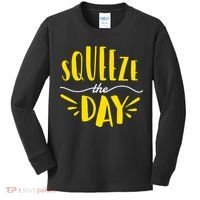 Squeeze The Day Motivation Kids Long Sleeve Shirt thumb 0