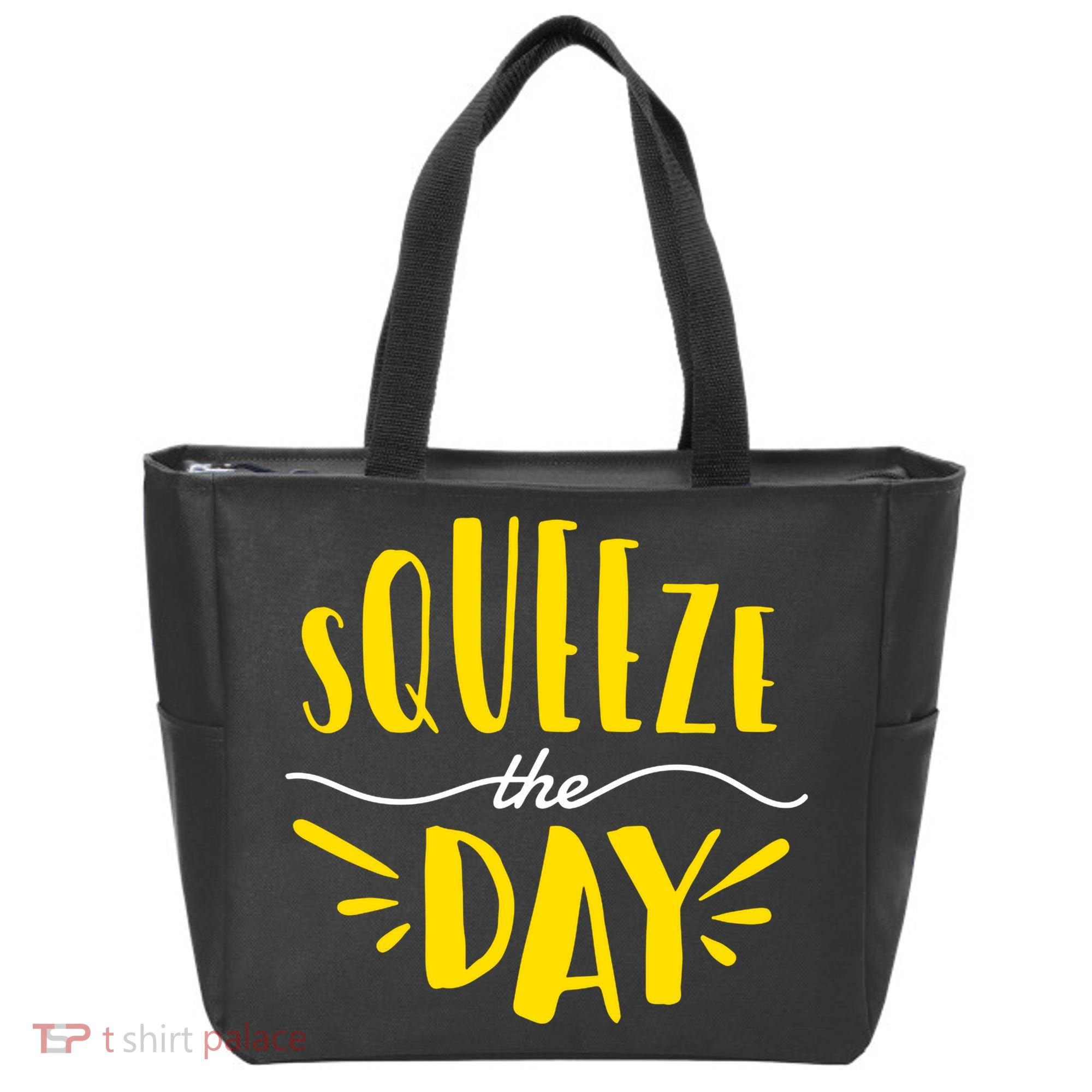 Squeeze The Day Motivation Tote Bag