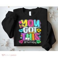 State Testing Day Motivational Teacher Groovy You Got This Sweatshirt thumb 2