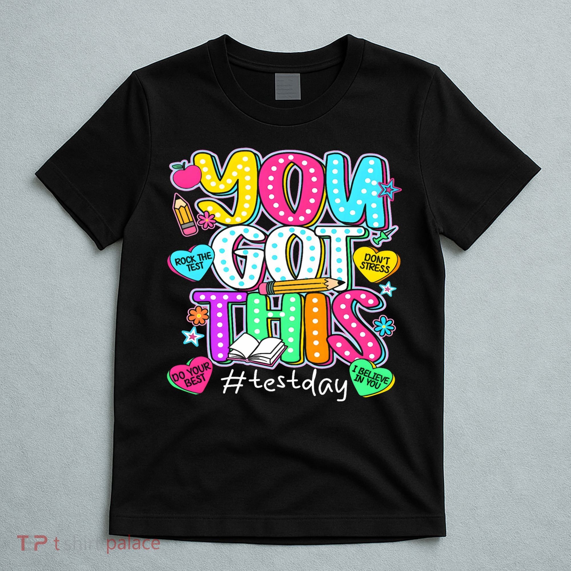State Testing Day Motivational Teacher Groovy You Got This T-Shirt