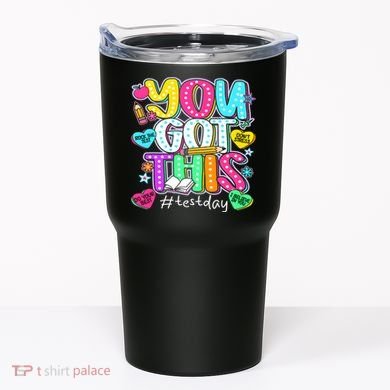 State Testing Day Motivational Teacher Groovy You Got This Tumbler
