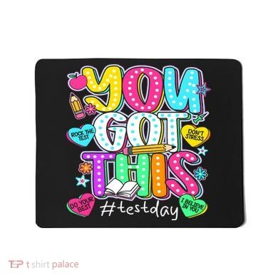 State Testing Day Motivational Teacher Groovy You Got This Mousepad