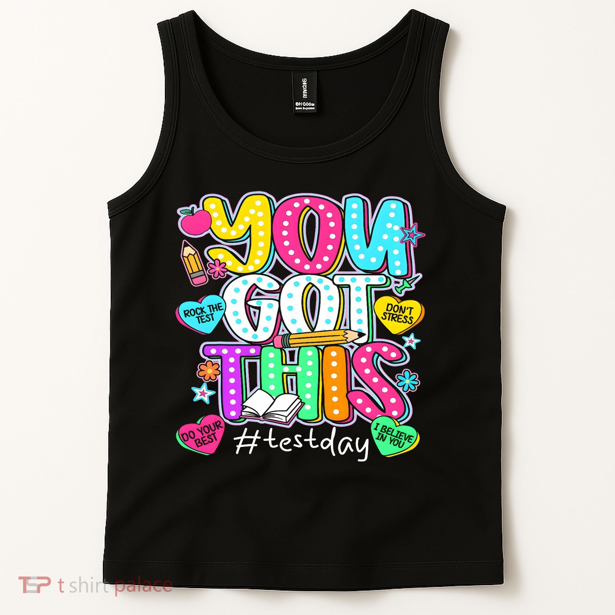 State Testing Day Motivational Teacher Groovy You Got This Tank Top