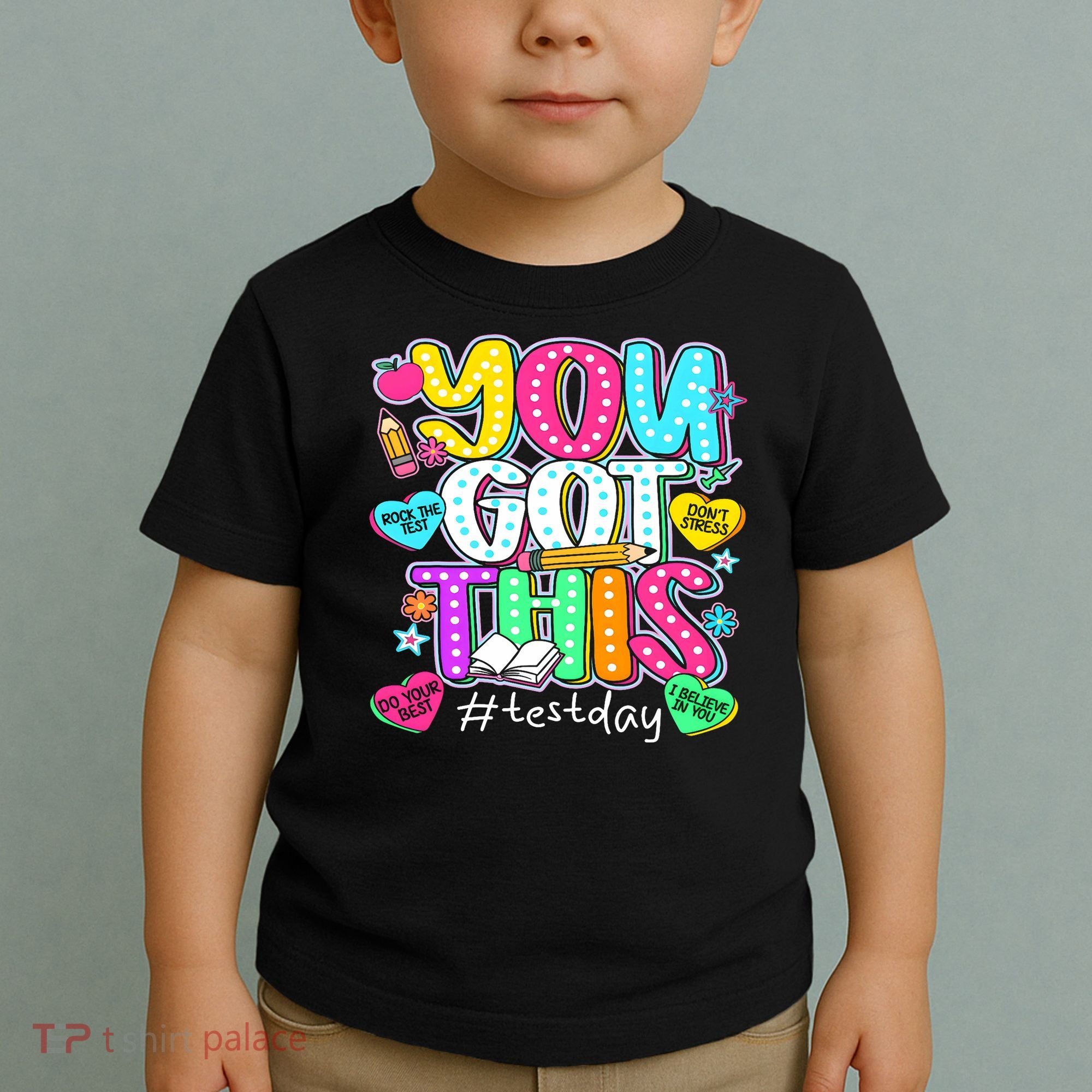 State Testing Day Motivational Teacher Groovy You Got This Toddler T-Shirt