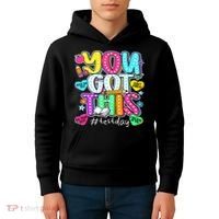 State Testing Day Motivational Teacher Groovy You Got This Kids Hoodie thumb 4