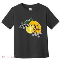 Squeeze The Day Lemon Motivational Toddler T-Shirt thumb 0
