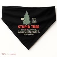 Stupid Tree Disc Golf For A King USA-Made Doggie Bandana thumb 0