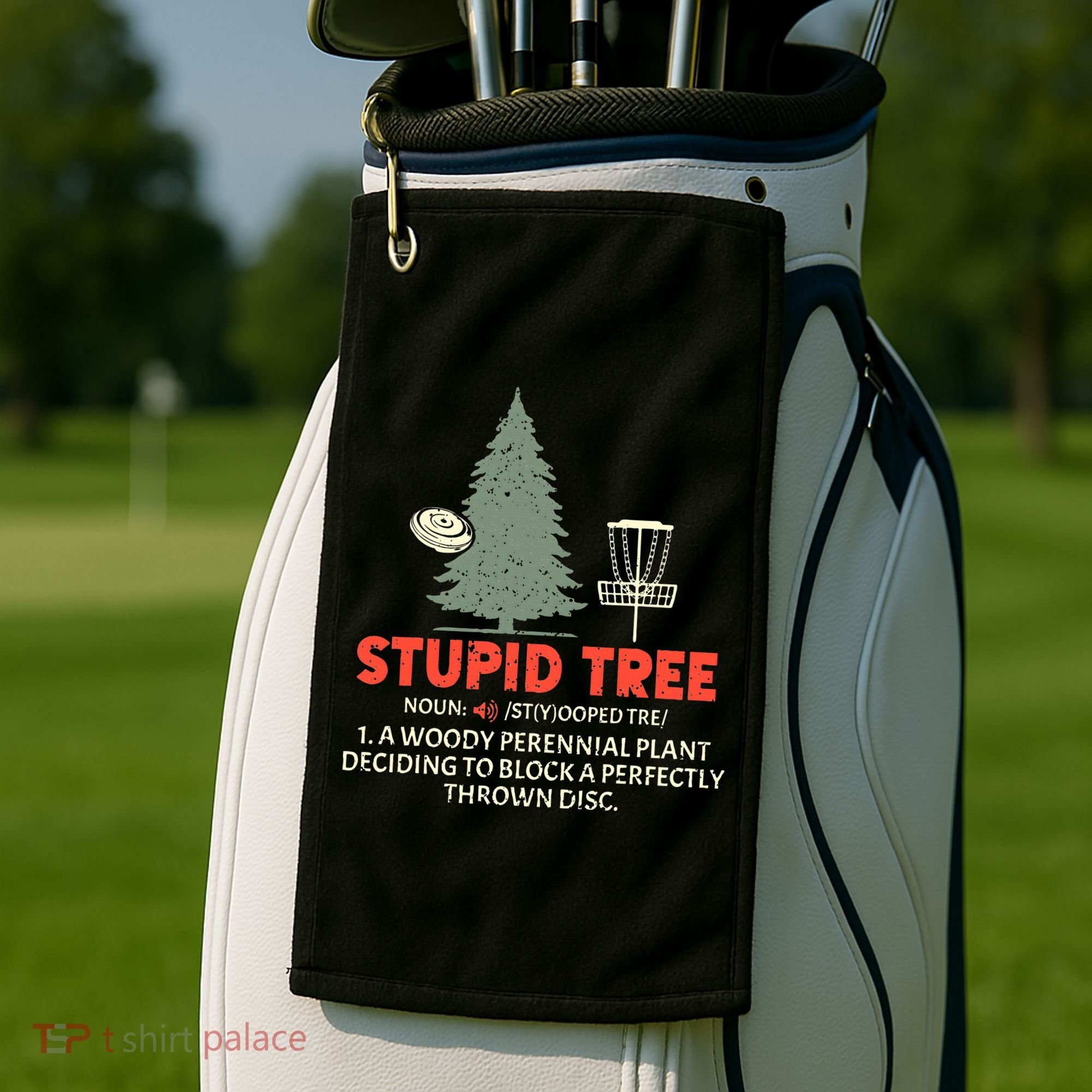 Stupid Tree Disc Golf For A King Golf Towel