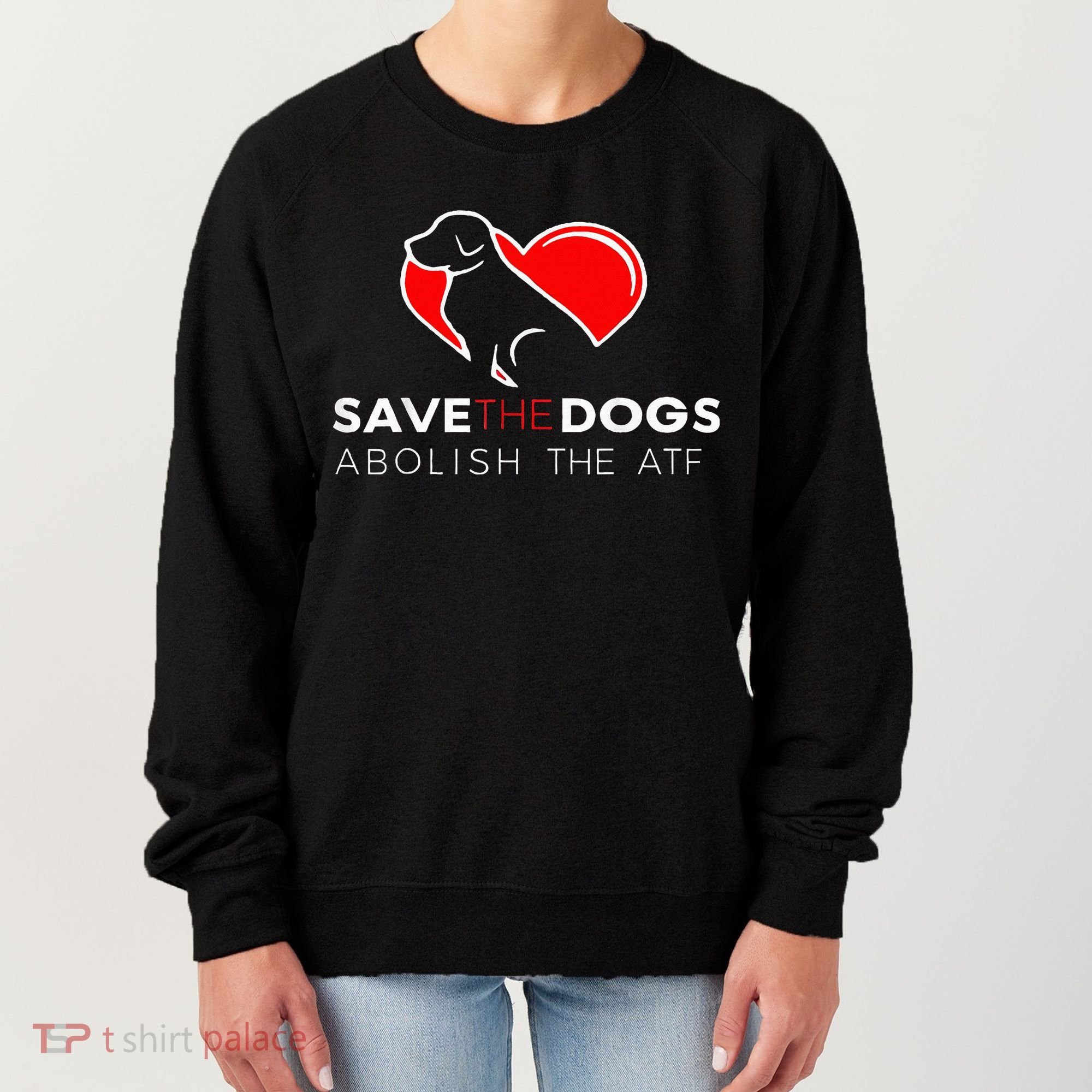 Save The Dogs Abolish The Atf Women's Sweatshirt