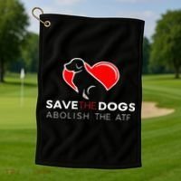 Save The Dogs Abolish The Atf Golf Towel thumb 1