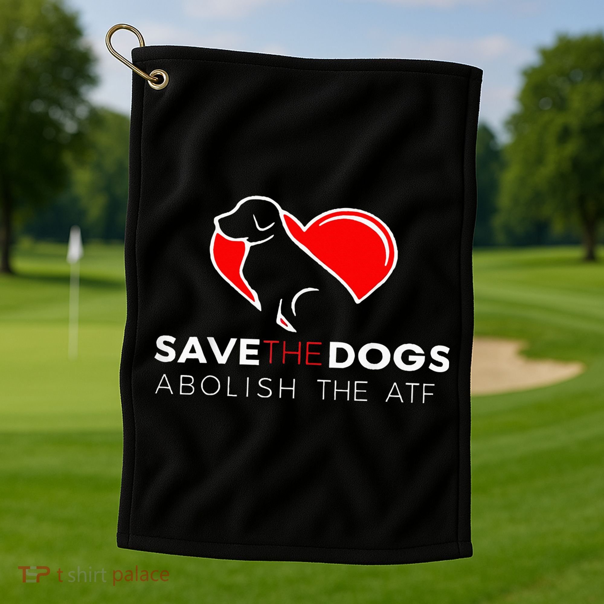 Save The Dogs Abolish The Atf Golf Towel