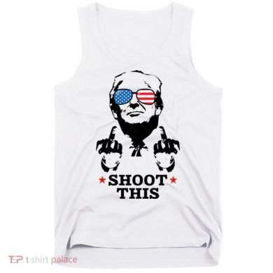 Shoot This Donald Trump You Missed Tank Top