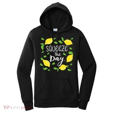 Squeeze The Day Lemons Quote Women's Hoodie