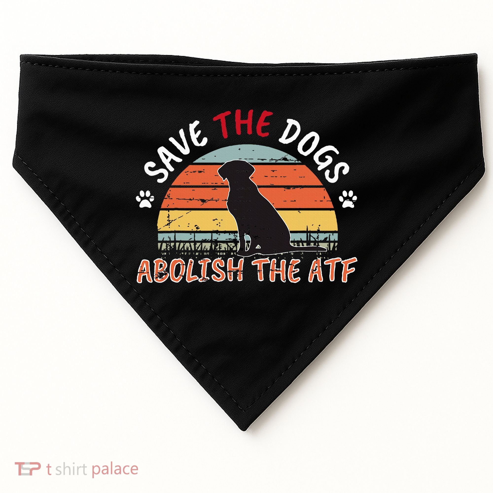 Save The Dogs Abolish The Atf USA-Made Doggie Bandana