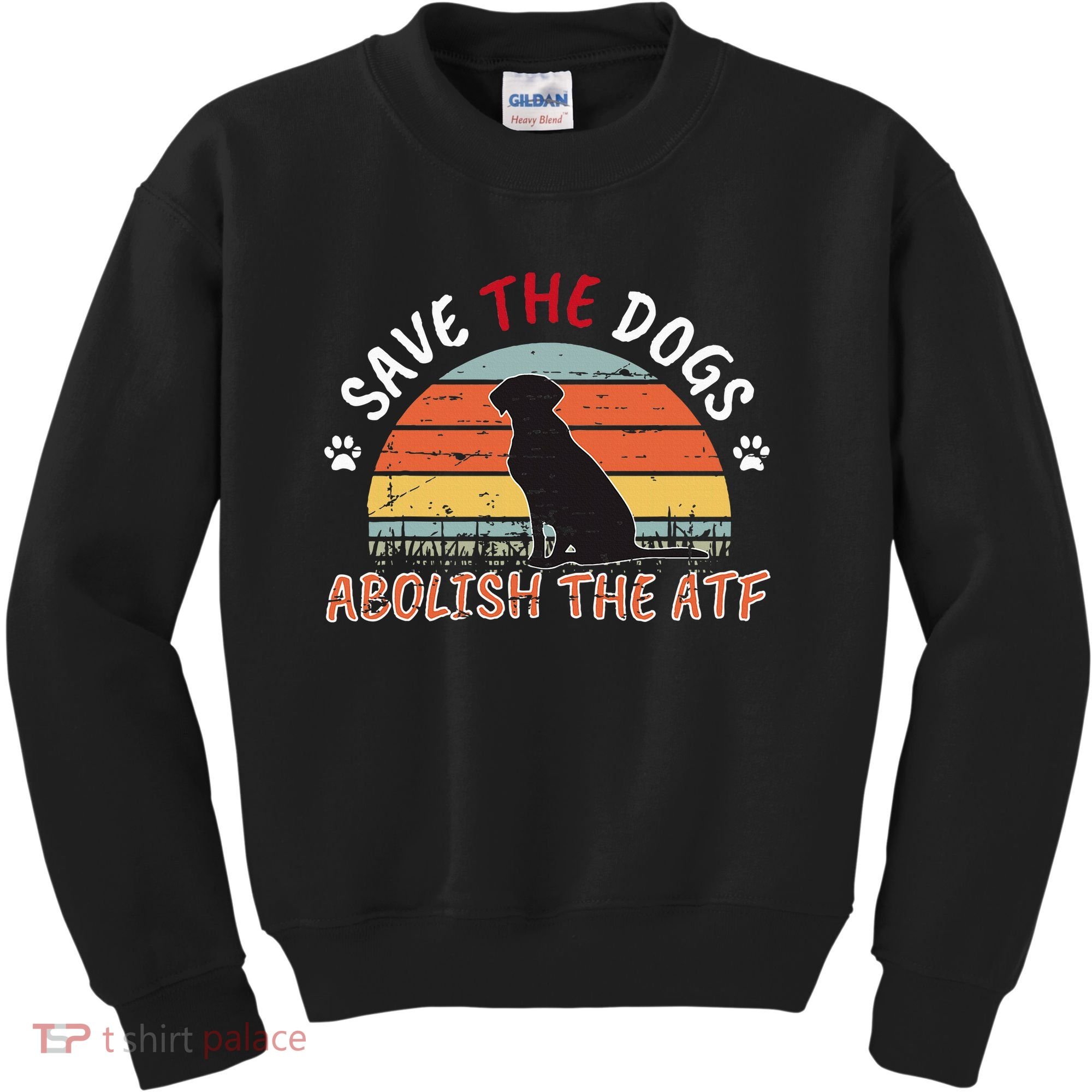 Save The Dogs Abolish The Atf Kids Sweatshirt