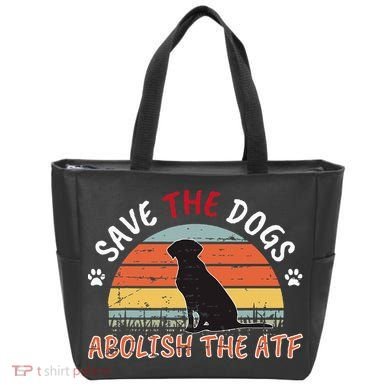 Save The Dogs Abolish The Atf Tote Bag