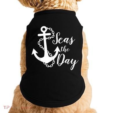 Seas The Day Nautical Anchor Cruise Vacation Doggie Tank