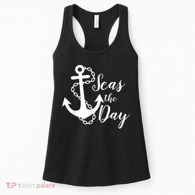 Seas The Day Nautical Anchor Cruise Vacation Women's Tank Top