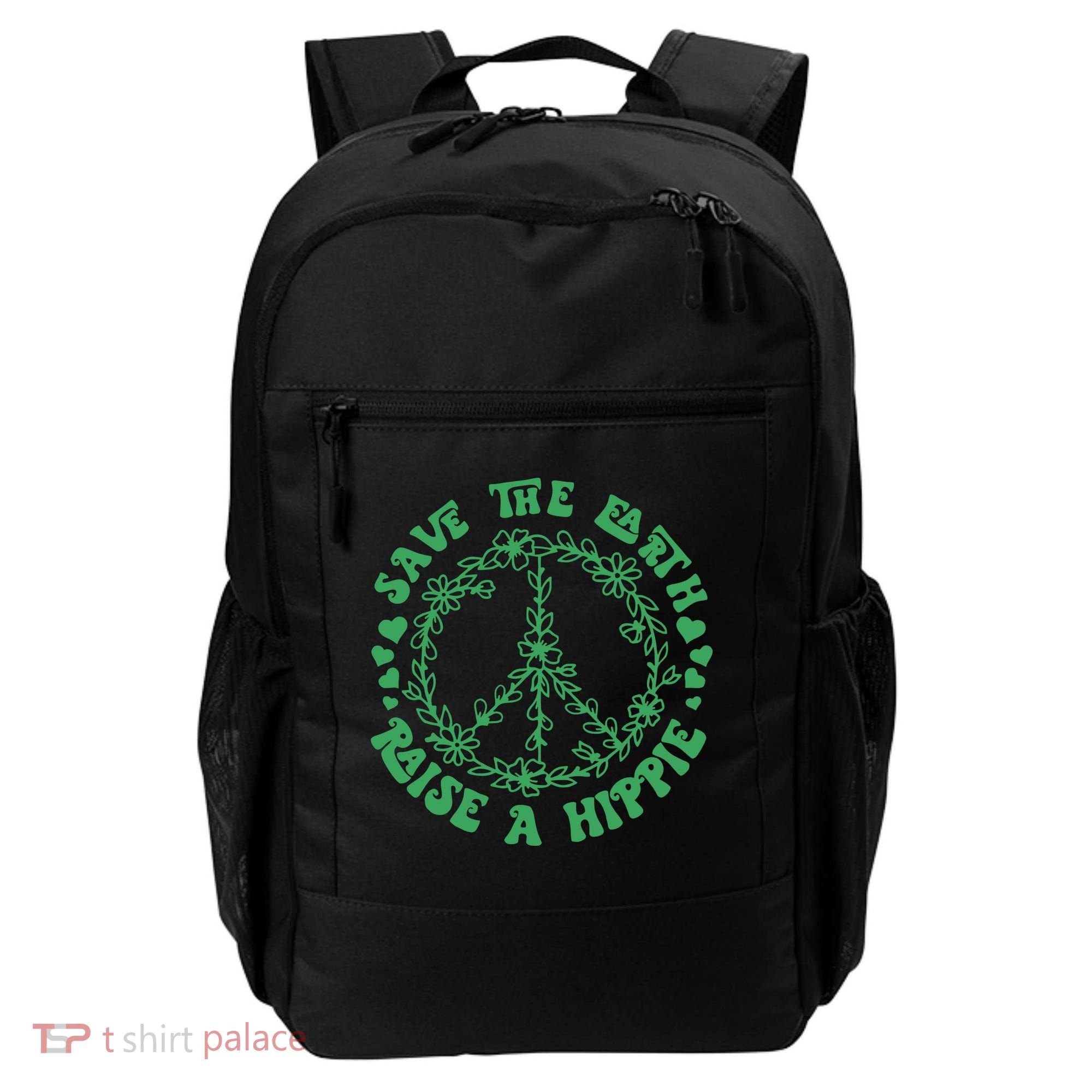 Save The Earth Raise A Hippie Peace Save The Planet Backpack