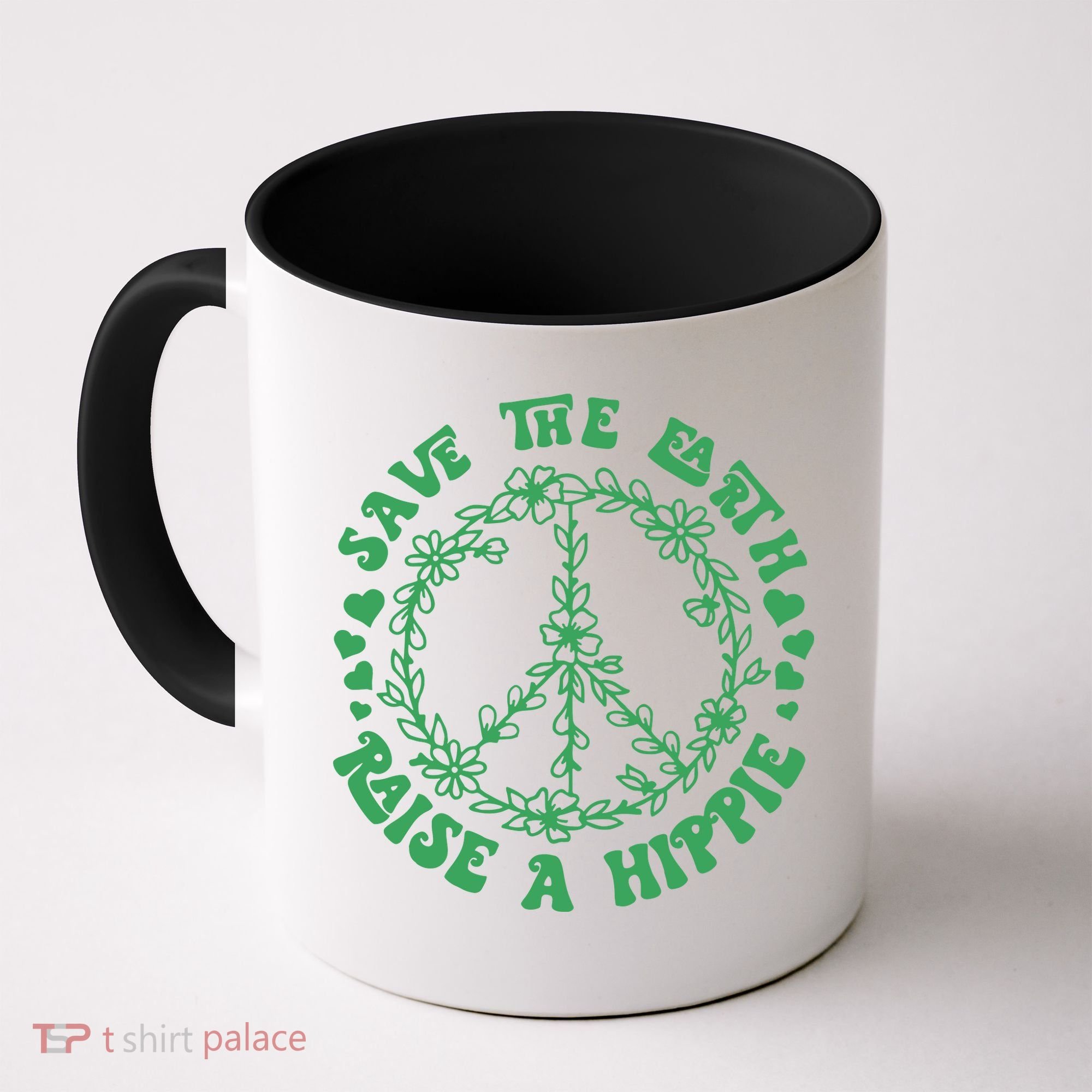 Save The Earth Raise A Hippie Peace Save The Planet Coffee Mug