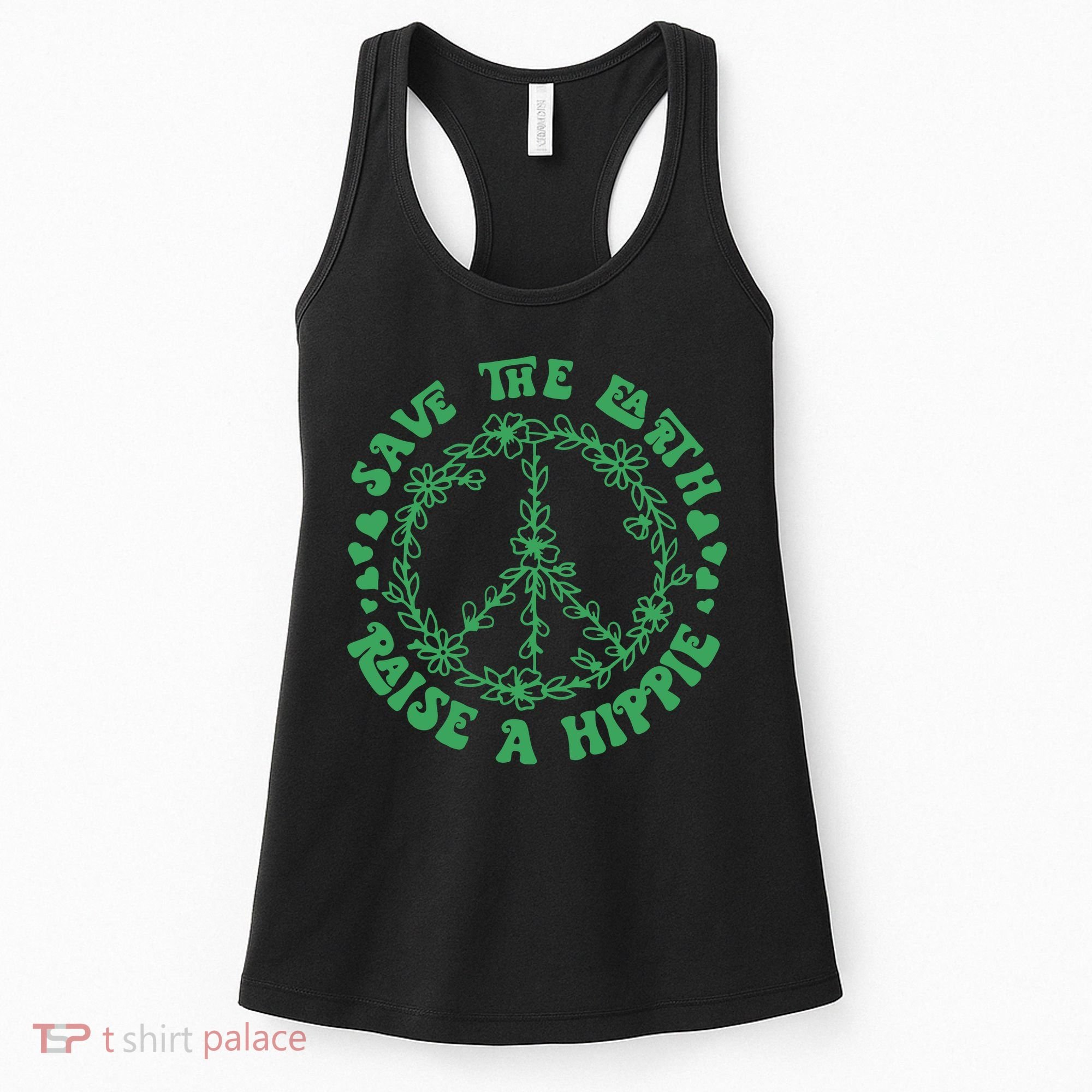 Save The Earth Raise A Hippie Peace Save The Planet Women's Tank Top
