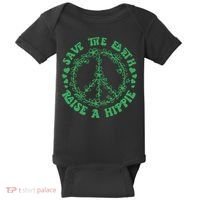 Save The Earth Raise A Hippie Peace Save The Planet Baby Bodysuit thumb 0