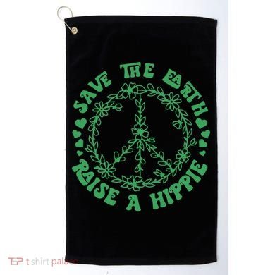 Save The Earth Raise A Hippie Peace Save The Planet Golf Towel