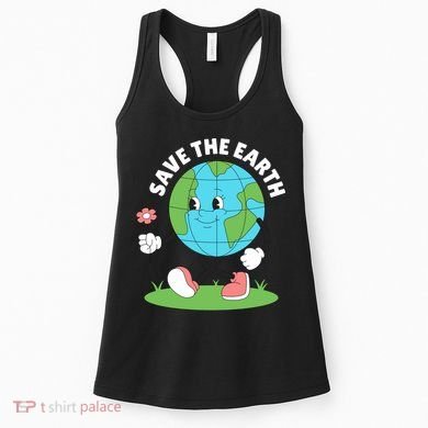 Save The Earth Cute Earth Day Women's Tank Top