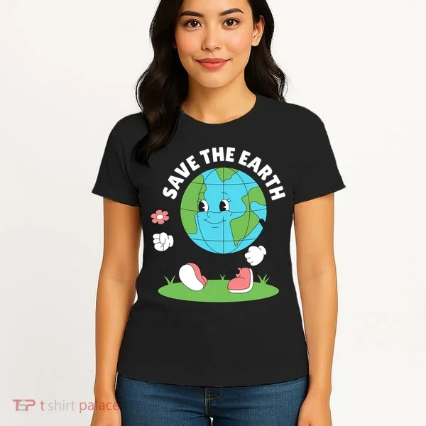 Save The Earth Cute Earth Day Women's T-Shirt