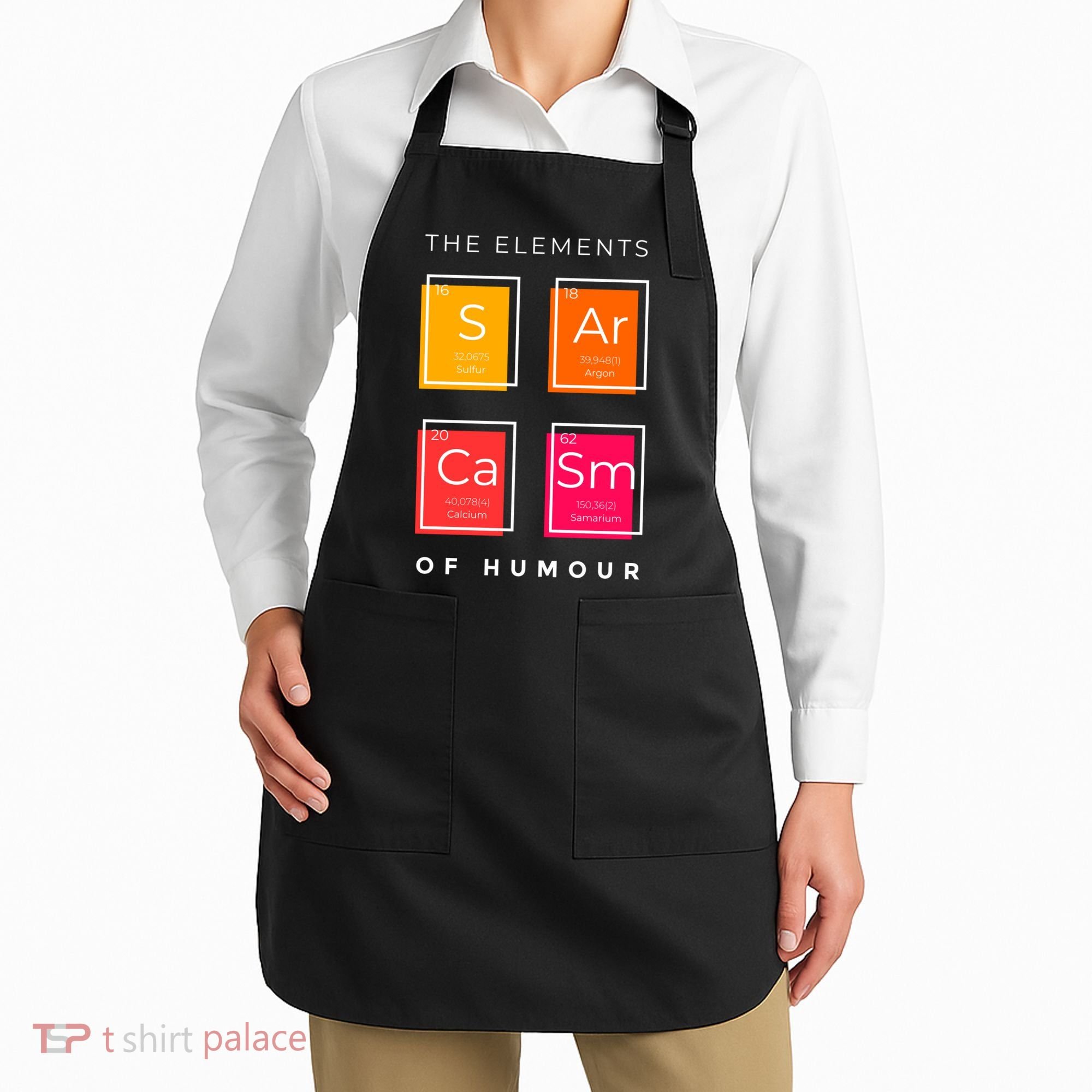 Sarcasm The Elements Of Humour Funny Apron