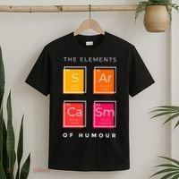Sarcasm The Elements Of Humour Funny T-Shirt thumb 2
