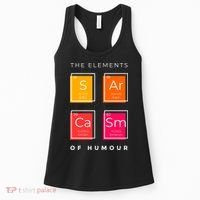 Sarcasm The Elements Of Humour Funny Women's Tank Top thumb 0