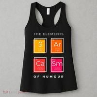 Sarcasm The Elements Of Humour Funny Women's Tank Top thumb 3