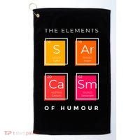 Sarcasm The Elements Of Humour Funny Golf Towel thumb 0