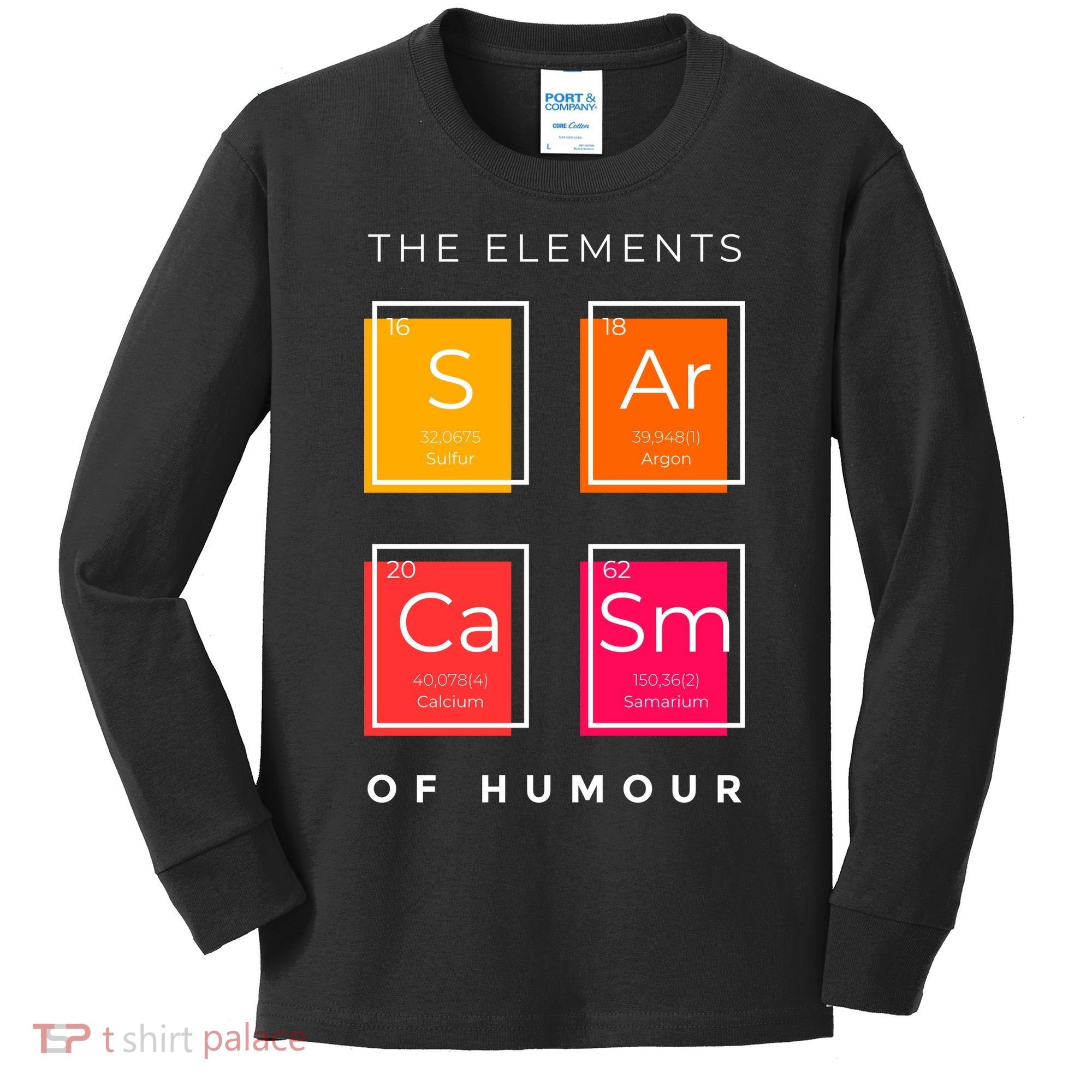 Sarcasm The Elements Of Humour Funny Kids Long Sleeve Shirt