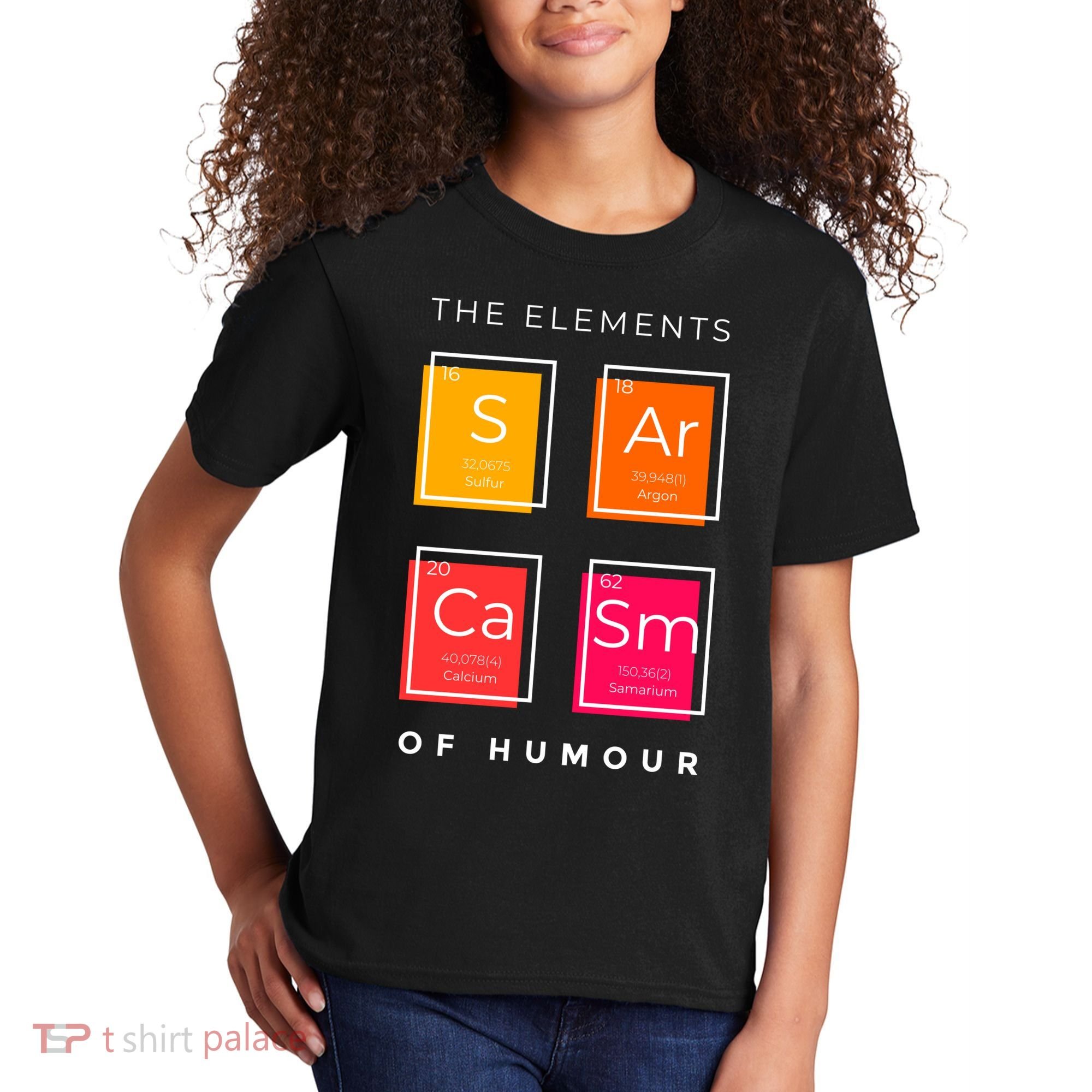 Sarcasm The Elements Of Humour Funny Kids T-Shirt