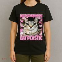 Save The Environment Eat Plastic Cat Cute Silly Kitty Meme T-Shirt thumb 4