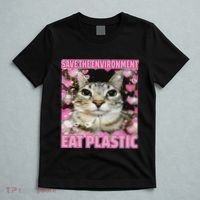 Save The Environment Eat Plastic Cat Cute Silly Kitty Meme T-Shirt thumb 5