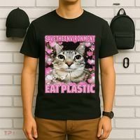 Save The Environment Eat Plastic Cat Cute Silly Kitty Meme T-Shirt thumb 6