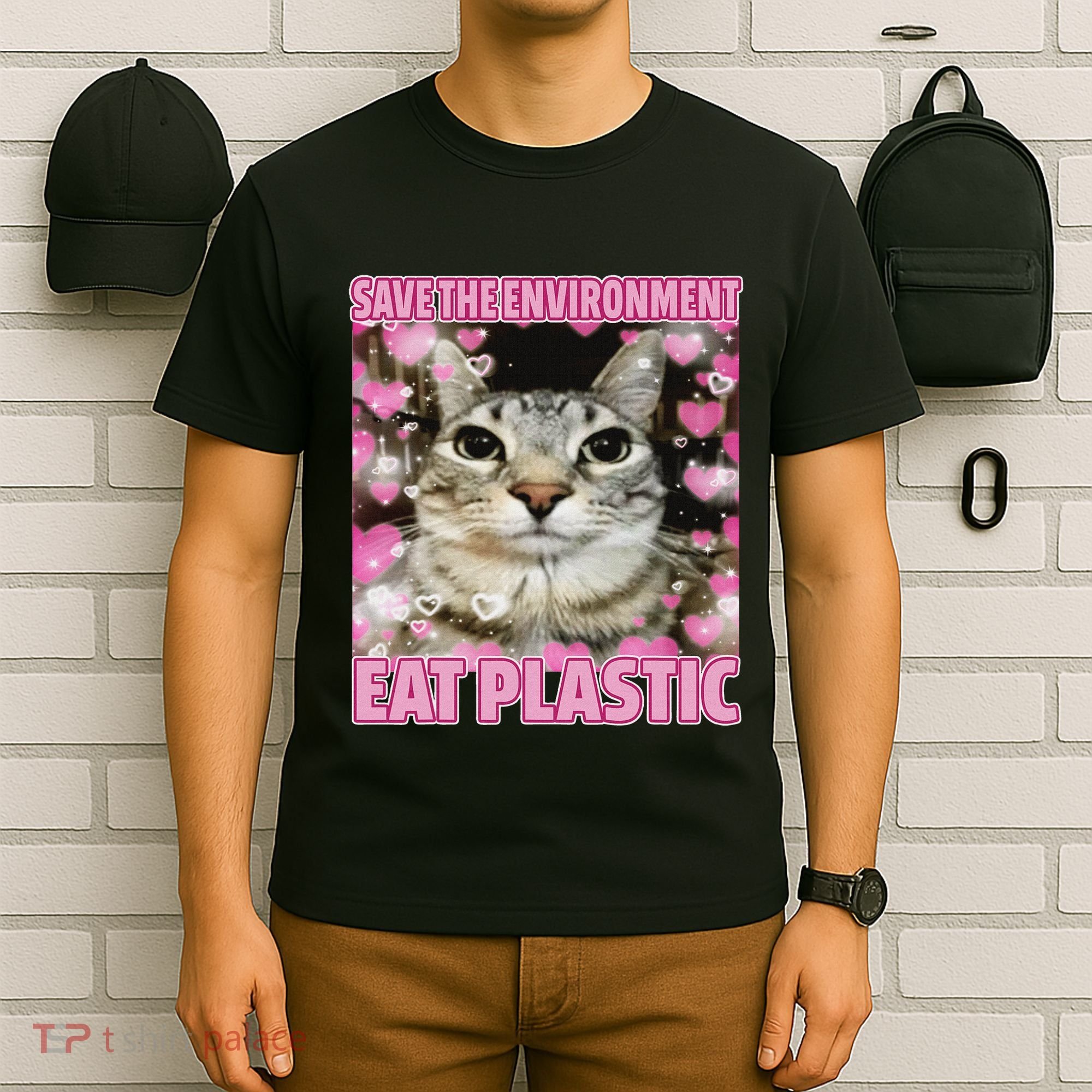 Save The Environment Eat Plastic Cat Cute Silly Kitty Meme T-Shirt