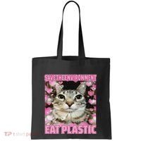 Save The Environment Eat Plastic Cat Cute Silly Kitty Meme Tote Bag thumb 0