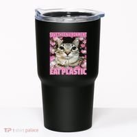 Save The Environment Eat Plastic Cat Cute Silly Kitty Meme Tumbler thumb 0