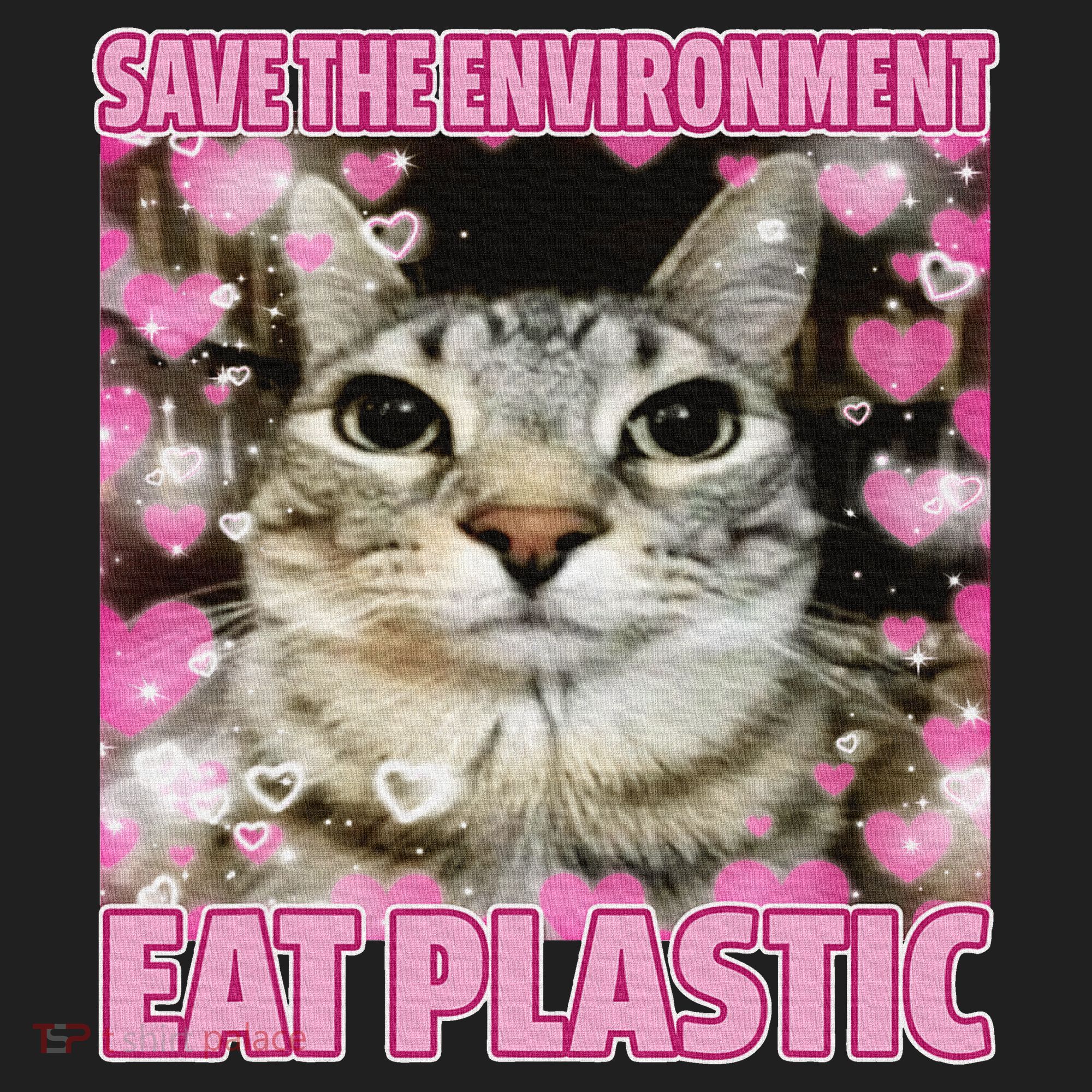 Save The Environment Eat Plastic Cat Cute Silly Kitty Meme Hat