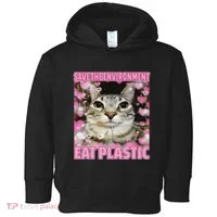 Save The Environment Eat Plastic Cat Cute Silly Kitty Meme Toddler Hoodie thumb 0