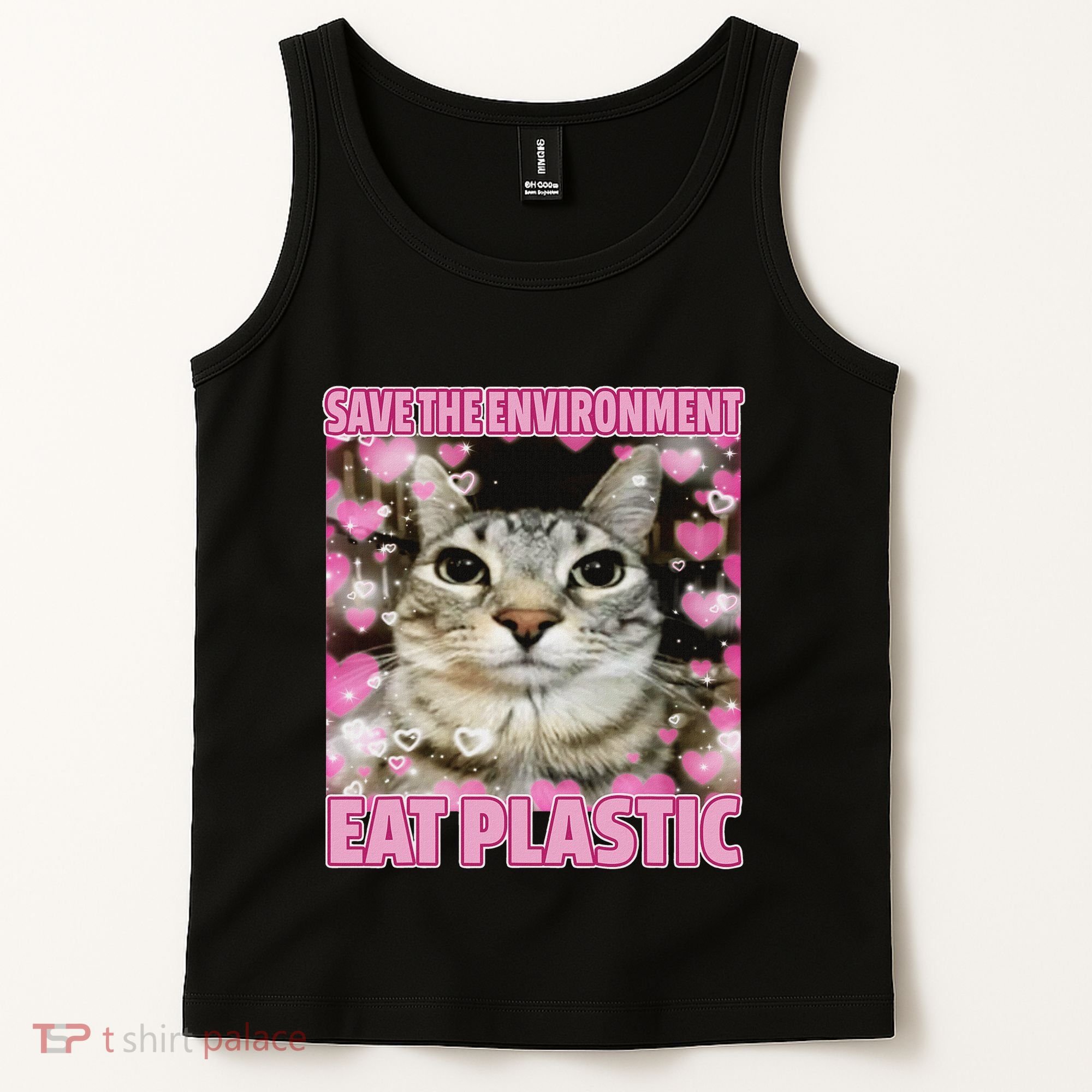 Save The Environment Eat Plastic Cat Cute Silly Kitty Meme Tank Top