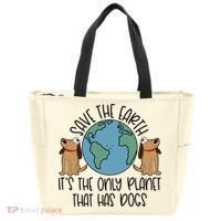 Save The Earth ItS The Only Planet That Has Dogs Tote Bag thumb 0
