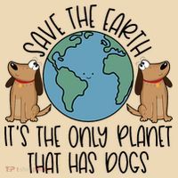 Save The Earth ItS The Only Planet That Has Dogs Tote Bag thumb 4