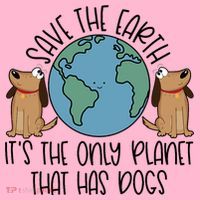 Save The Earth ItS The Only Planet That Has Dogs Coaster thumb 2
