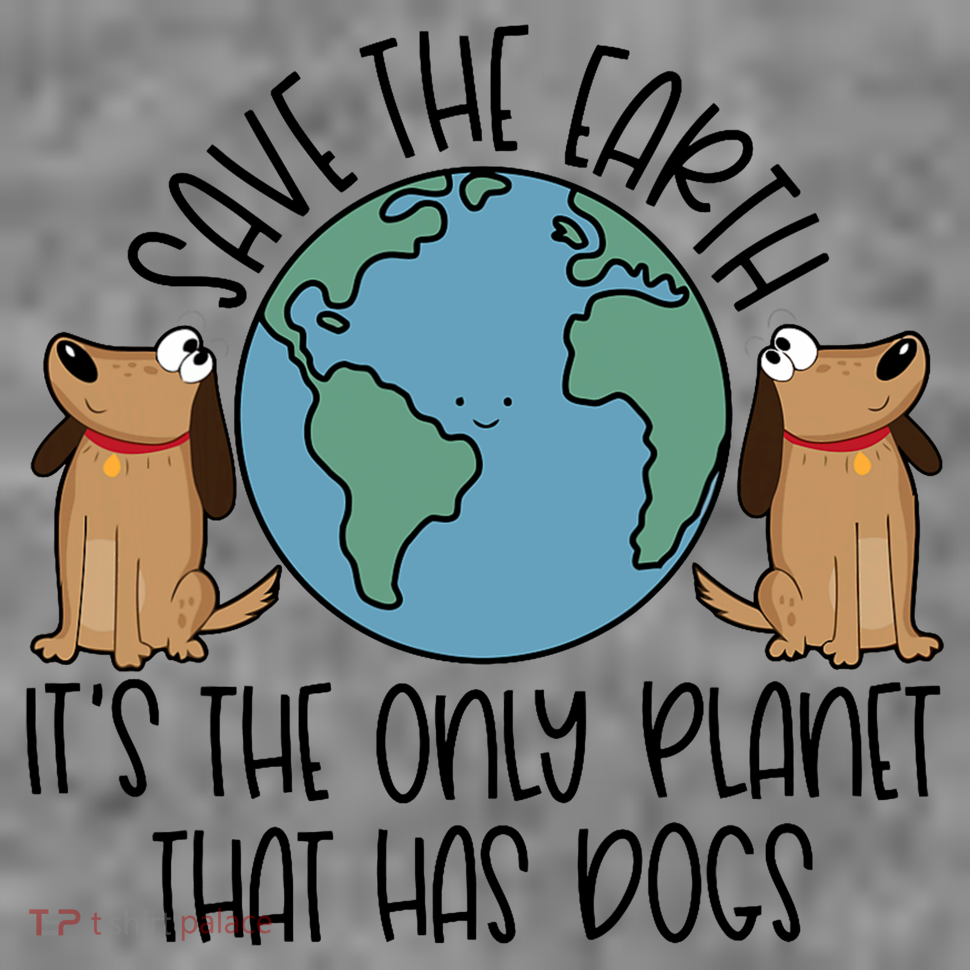 Save The Earth ItS The Only Planet That Has Dogs Toddler Hoodie