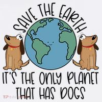 Save The Earth ItS The Only Planet That Has Dogs Doggie Tank thumb 4